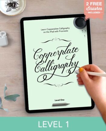 Copperplate Calligraphy with Procreate - Level 1