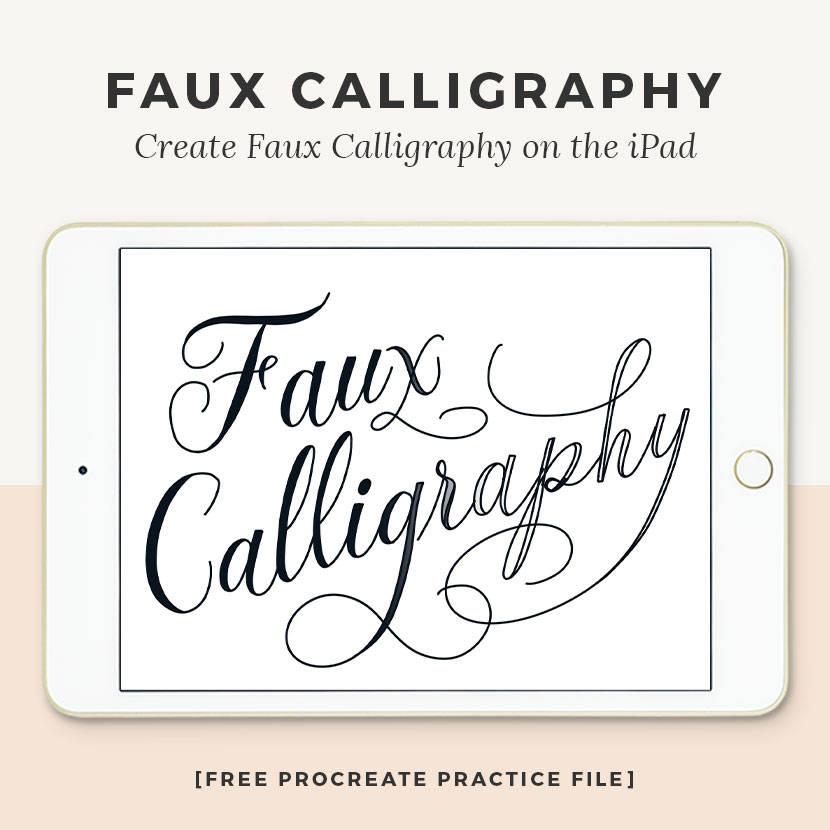 How to Create Faux Calligraphy in Procreate - iPad Calligraphy