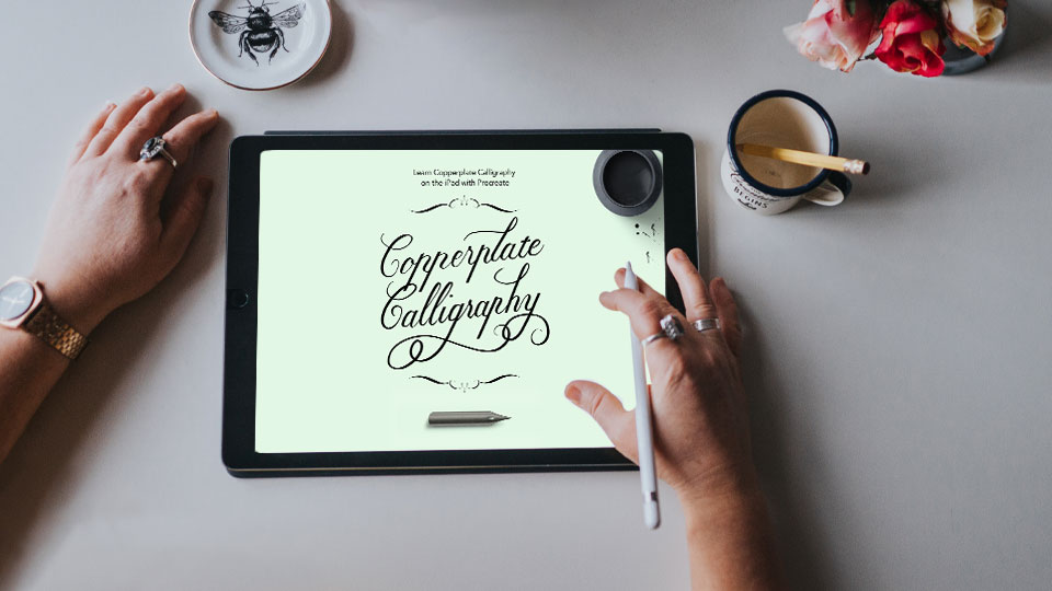 Learn Copperplate Calligraphy on the iPad - Digital Course
