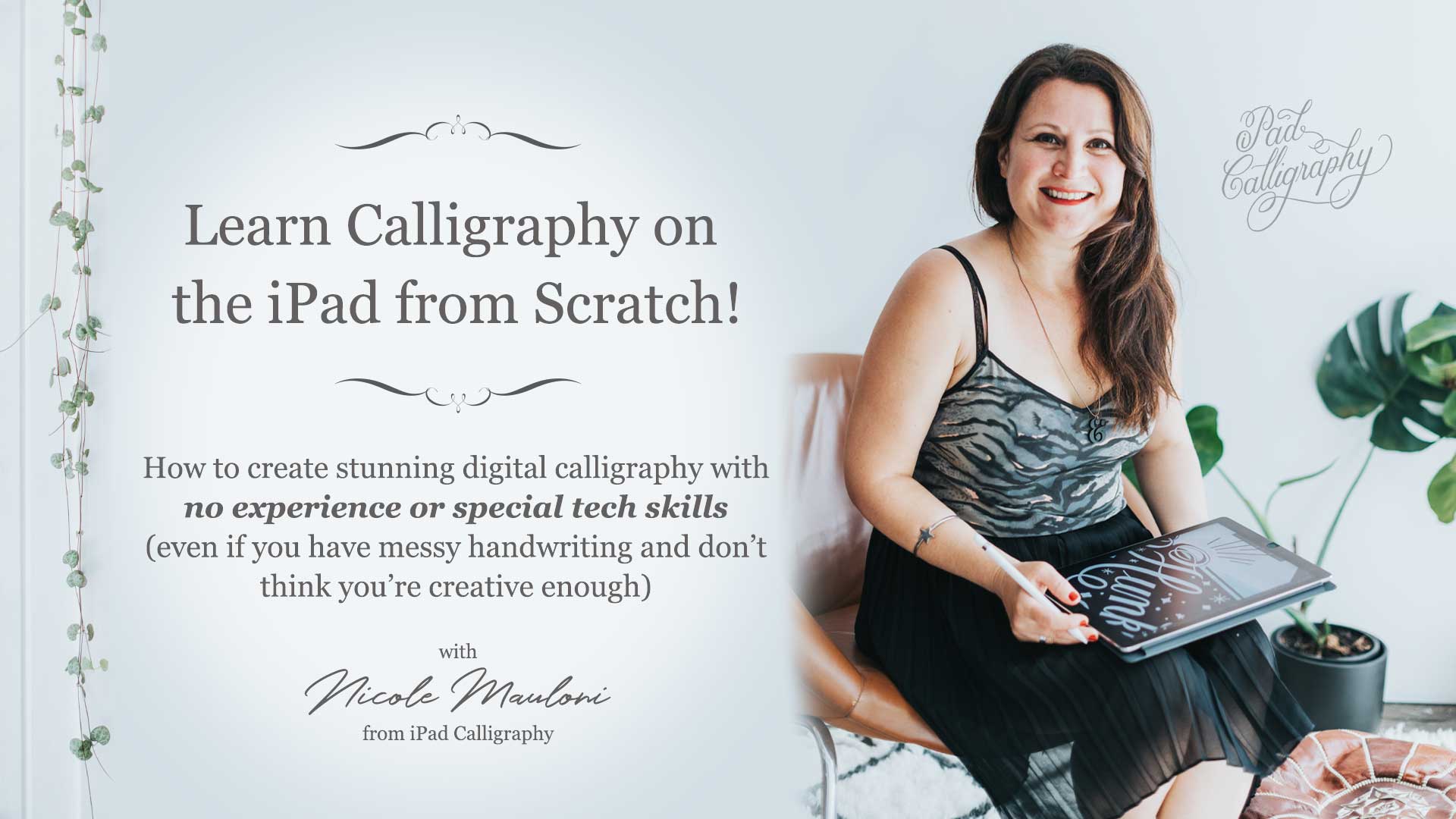 Learn iPad Calligraphy from Scratch
