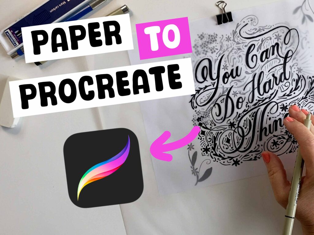 Digitize Hand-Drawn Art with Procreate